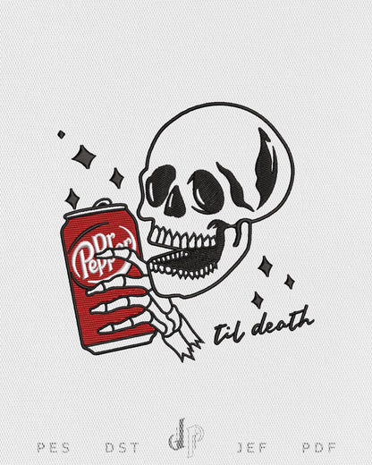 Dr Pepper Till Death