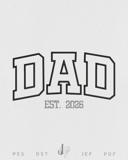 Dad Est 2026 Applique