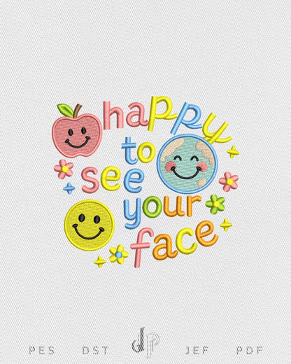Happy To See Your Face