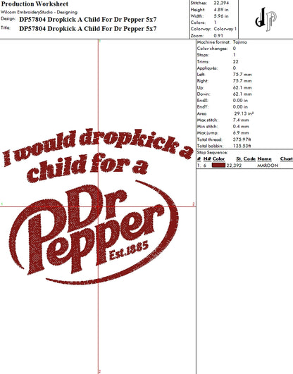 Dropkick A Child For Dr Pepper