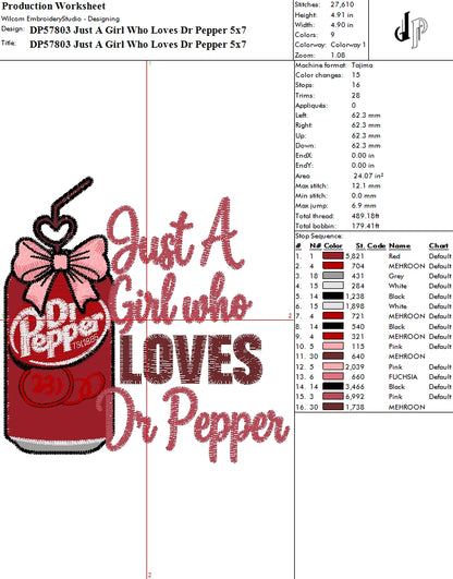 Just A Girl Who Loves Dr Pepper