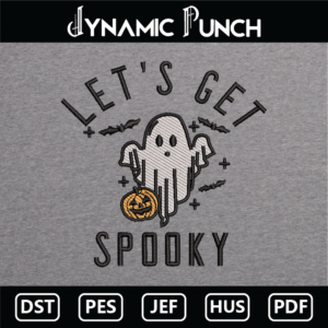 Let's Get Spooky Embroidery Design.