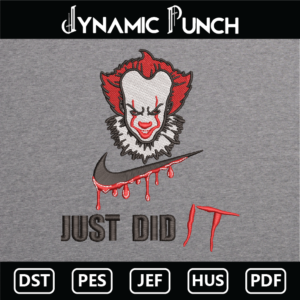 Just Did It Pennywise Halloween Embroidery Design.