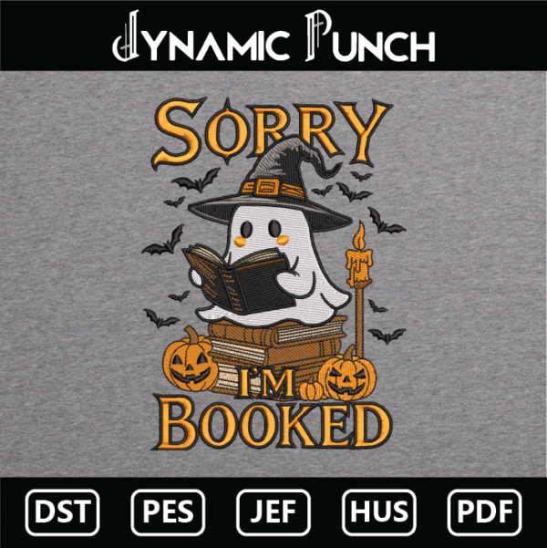 I'm Booked Halloween Embroidery Design.